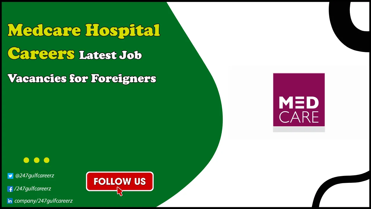 Medcare Hospital Careers