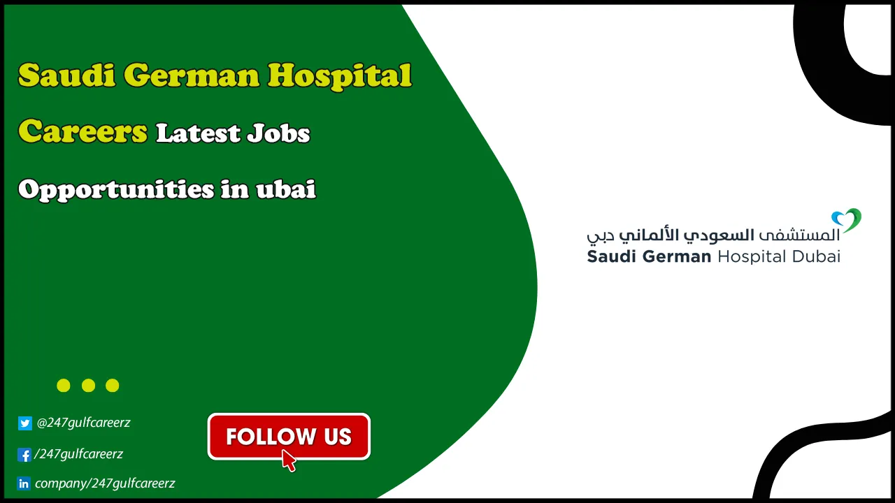 Saudi German Hospital Careers