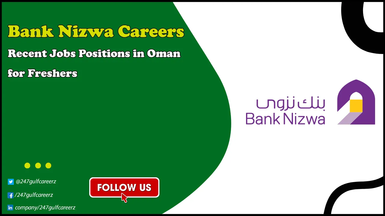 Bank Nizwa Careers