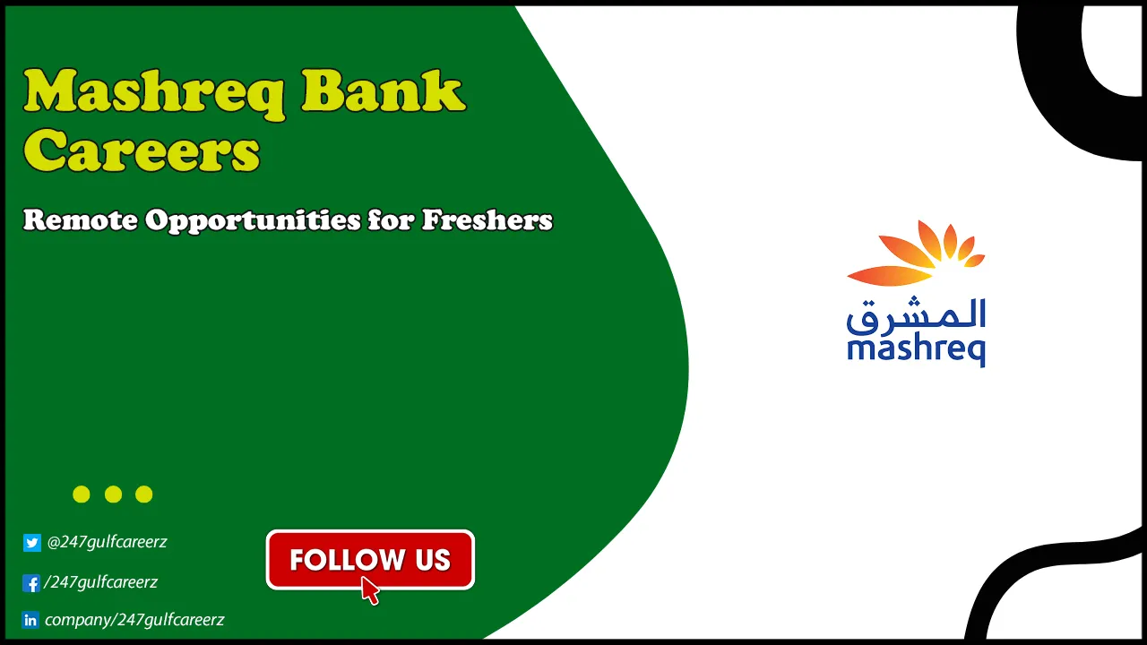 Mashreq Bank Careers