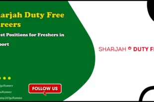 Sharjah Duty Free Careers