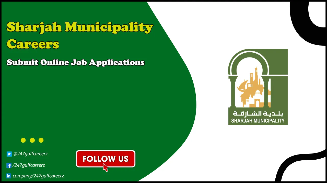 Sharjah Municipality Careers