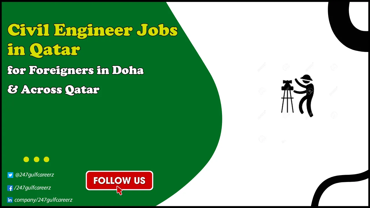 Civil Engineer Jobs in Qatar