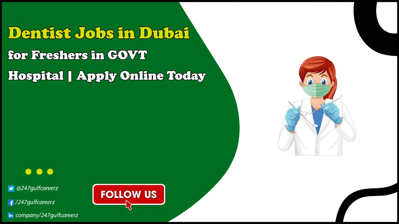 Dentist Jobs in Dubai Dentist jobs in Dubai