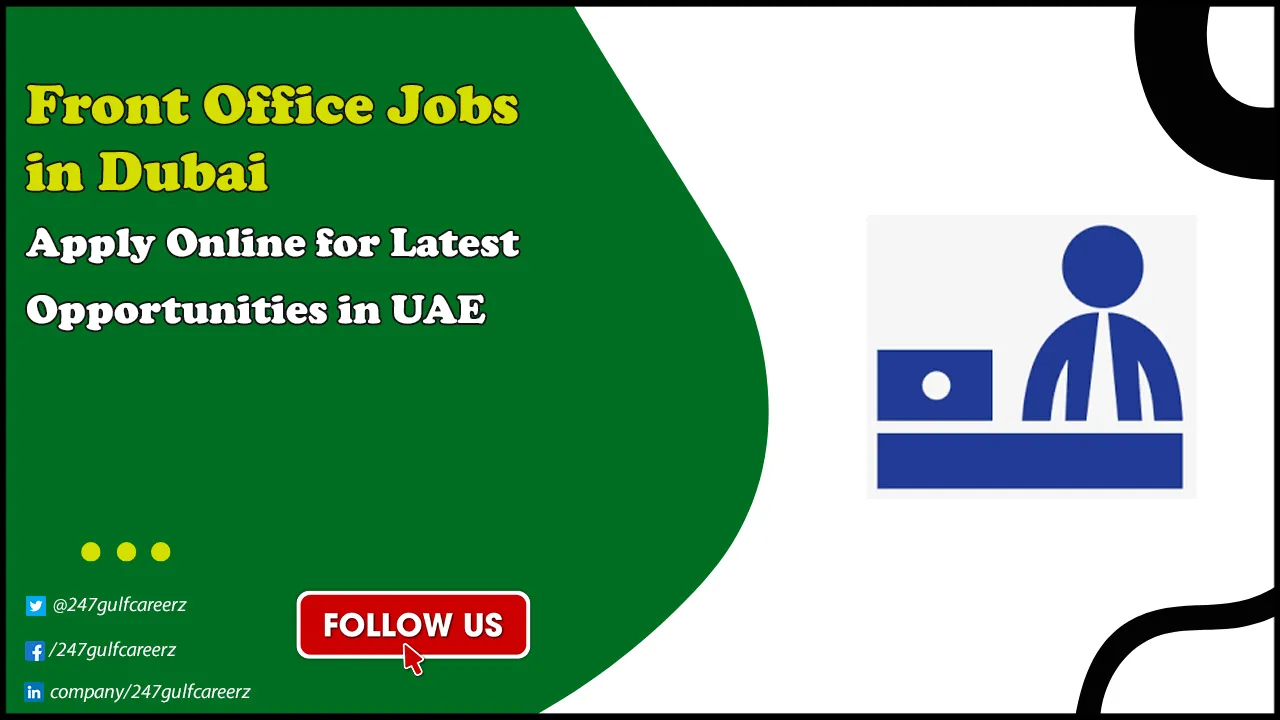 Front Office Jobs in Dubai
