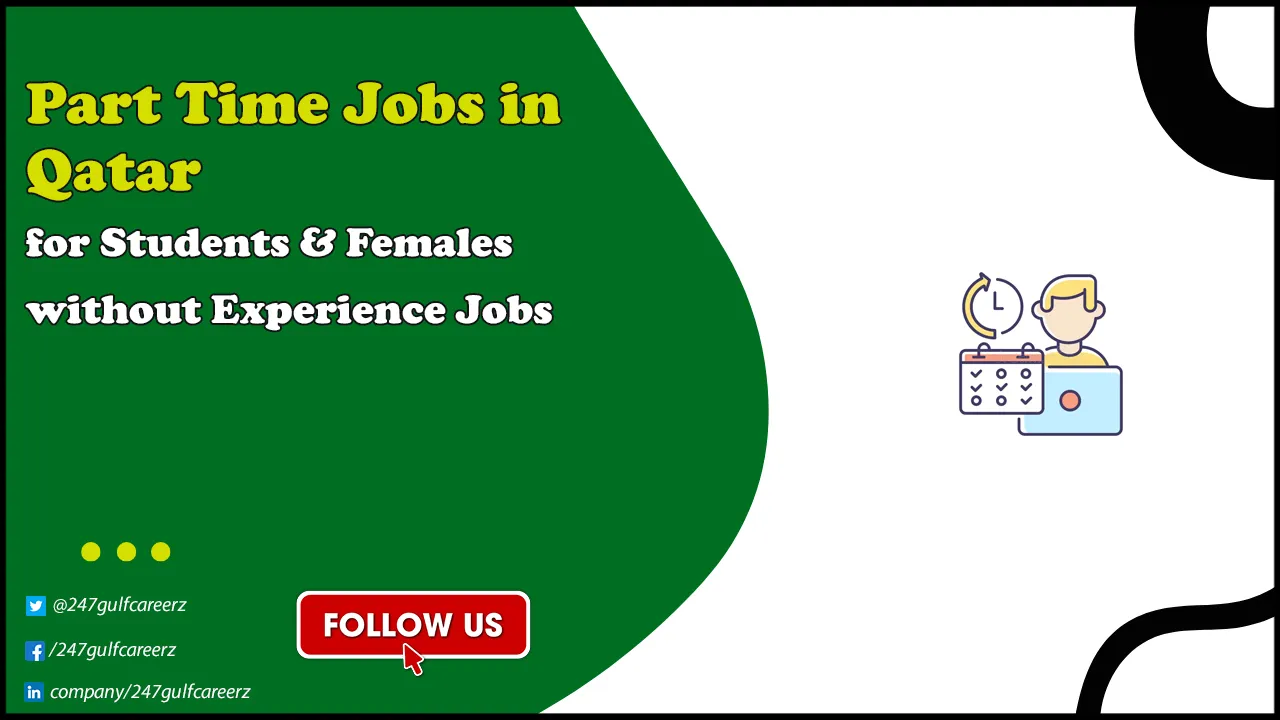 Part Time Jobs in Qatar