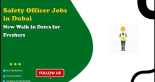 Safety Officer Jobs in Dubai