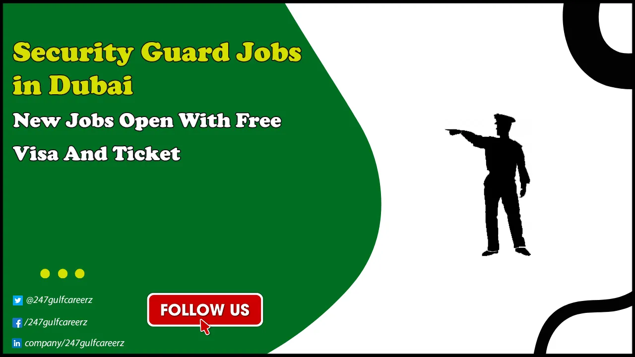 Security Guard Jobs in Dubai