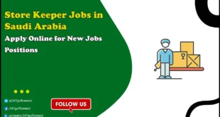 Store Keeper Jobs in Saudi Arabia