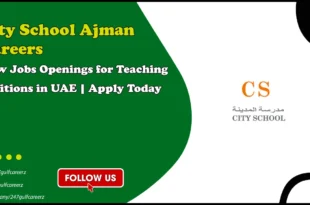 City School Ajman Careers
