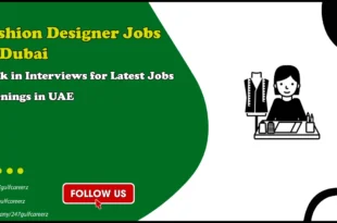 Fashion Designer Jobs in Dubai