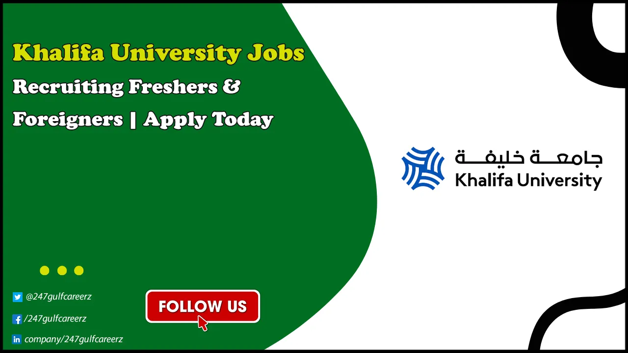 Khalifa University Jobs