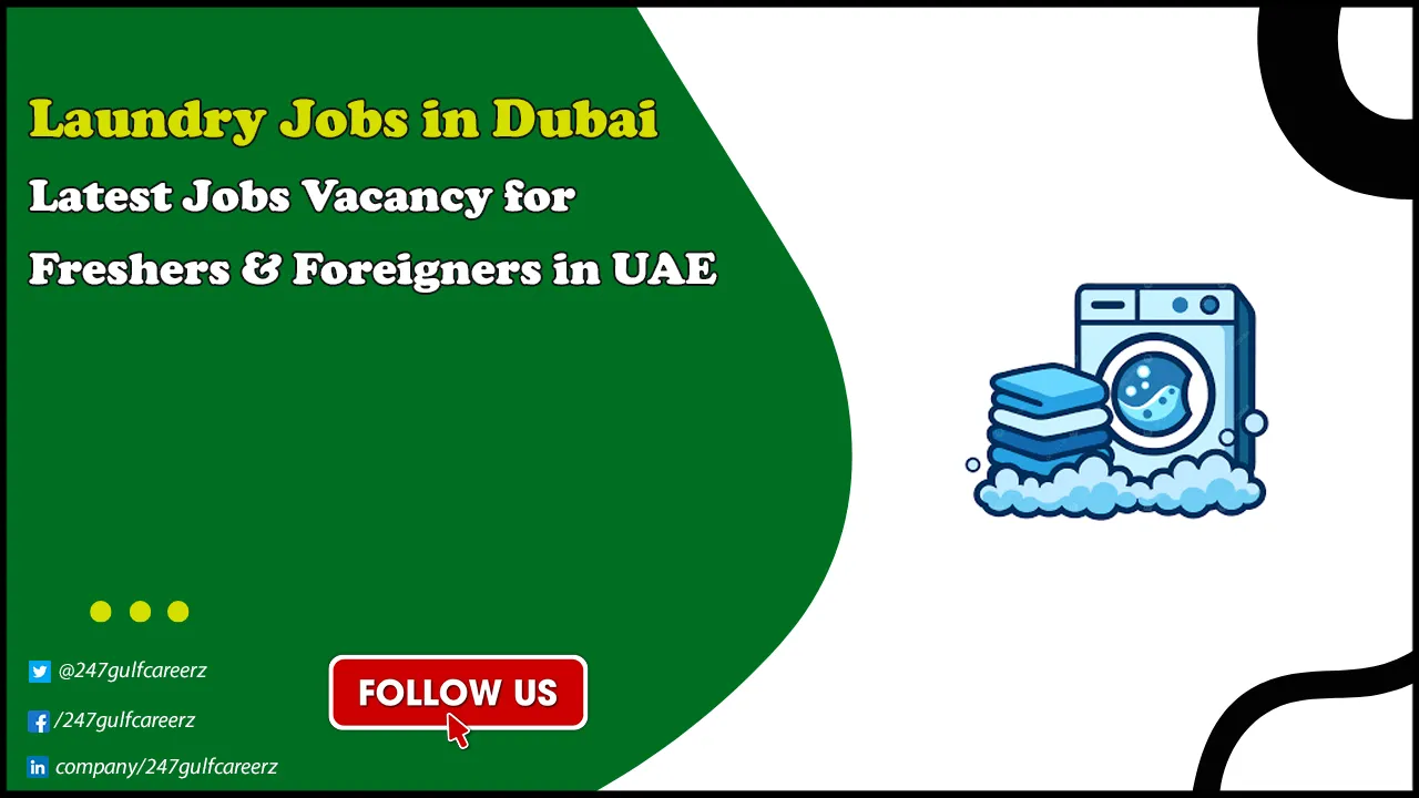 Laundry Jobs in Dubai