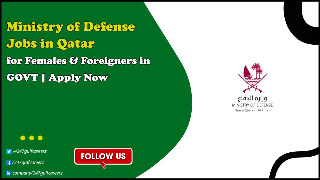 Ministry of Defense Jobs in Qatar