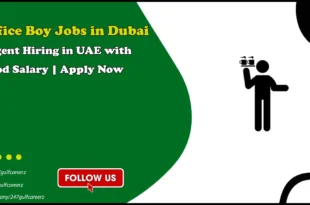 Office Boy Jobs in Dubai