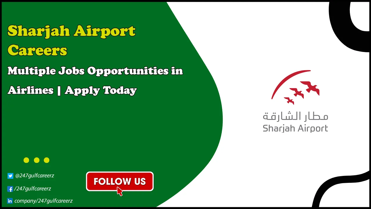 Sharjah Airport Careers
